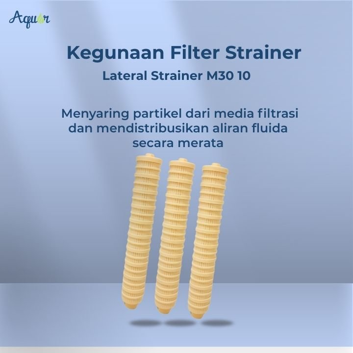 Kegunaan Filter Strainer