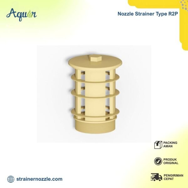 Nozzle Strainer Type R2P