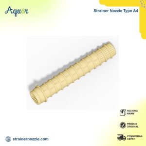 Strainer Nozzle Type A4