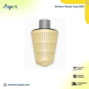 Strainer Nozzle Type GDU