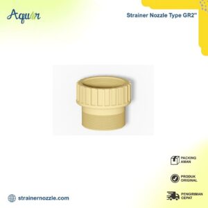 Strainer Nozzle Type GR2"