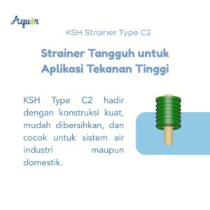 KSH Strainer Nozzle Type C2