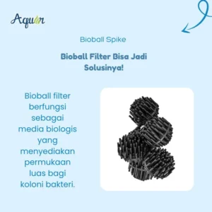 Bioball Spike – media filter kolam untuk sistem bertekanan dan non-tekanan
