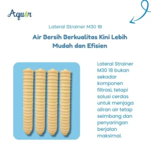 Lateral Strainer M30-18 untuk efisiensi sistem pengolahan air industri
