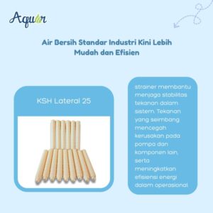 KSH Lateral 25 – filter air industri dari Aquan dengan desain silinder ribbed untuk sistem water treatment