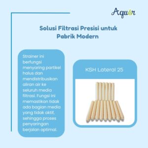 KSH Lateral 25 – filter air industri dari Aquan dengan desain silinder ribbed untuk sistem water treatment