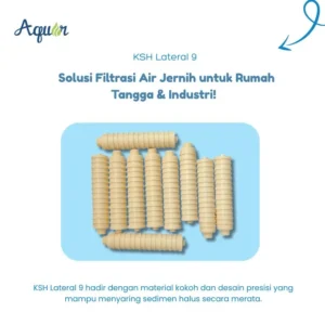 KSH Lateral 9 – komponen filtrasi air presisi, distribusi aliran merata, material premium tahan korosi