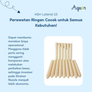 KSH Lateral 23 – Lateral Filter Air Berkualitas Premium untuk sistem water treatment modern