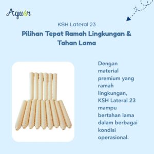 KSH Lateral 23 – Lateral Filter Air Berkualitas Premium untuk sistem water treatment modern