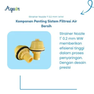 Strainer Nozzle 1" 0.2 mm WW - solusi kebutuhan anda