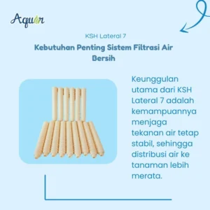 KSH Lateral 7 - Lateral Filter Air Berkualitas Premium untuk sistem water treatment modern