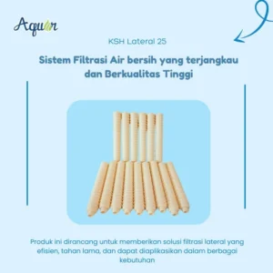 Filtrasi Lateral KSH 25 - komponen filtrasi yang menggunakan sistem lateral nozzle untuk mendistribusikan aliran air secara merata