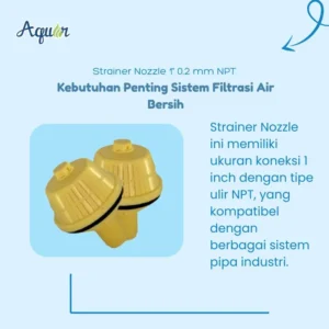 Strainer Nozzle 1" 0.2 mm NPT adalah solusi filtrasi industri yang dirancang khusus untuk menyaring partikel halus dengan presisi tinggi.