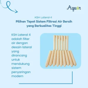 KSH Filter Air Lateral 4 adalah solusi modern untuk sistem penyaringan air yang dirancang dengan presisi tinggi.